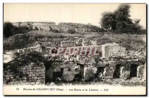 Cartes postales Ruines de Champlieu Les Bains et Le theatre