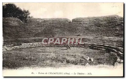 Cartes postales Ruines de Champlieu Le theatre