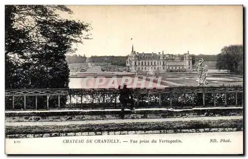 Ansichtskarte AK Chateau De Chantilly Vue Prise du Vertugadin