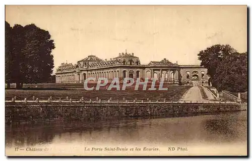 Ansichtskarte AK La Porte Saint Denis et les ecuries Chateau de Chantilly