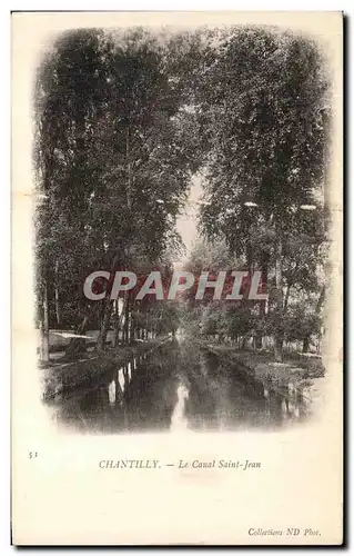 Cartes postales Chantilly Le Canal Saint Jean