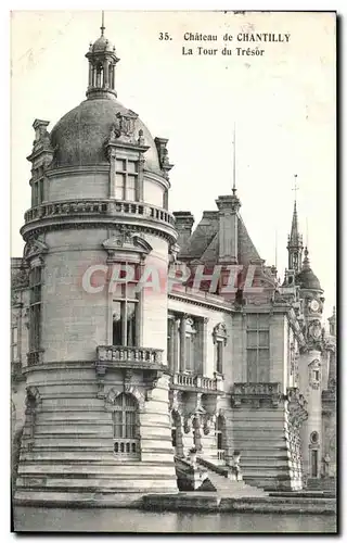 Ansichtskarte AK Chateau de Chantilly La Tour du Tresor