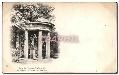 Cartes postales Pare du Chateau de Chantilly Le temple de Diane