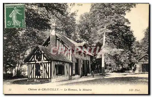 Cartes postales Chateau de Chantilly Le Hameau la metairie