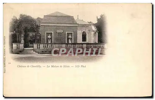 Cartes postales Chateau de Chantilly La Maison de Silvie