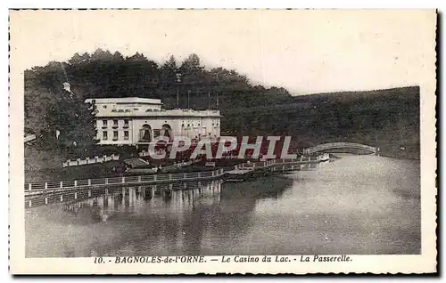 Cartes postales Bagnoles de l Orne Le Casino du lac La passerelle