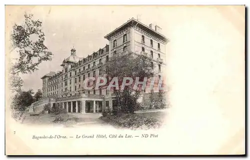 Cartes postales Bagnoles de l Orne Le Grand Hotel Cote du lac