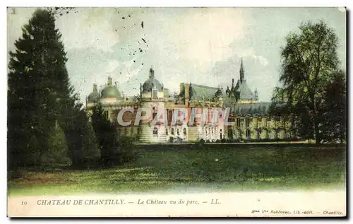 Ansichtskarte AK Chateau De Chantilly Le Chateau Vu du Parc