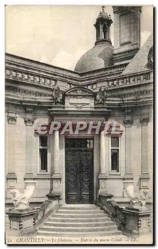 Cartes postales Chantilly Le Chateau Entree d musee conde