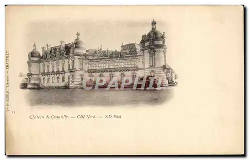 Ansichtskarte AK Chantilly Le Chateau Cote Nord