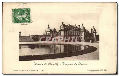 Cartes postales Chantilly Chateau Vue prise du parterre