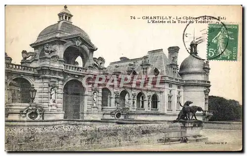 Cartes postales Chantilly Le Chateau L entree et la tour du tresor