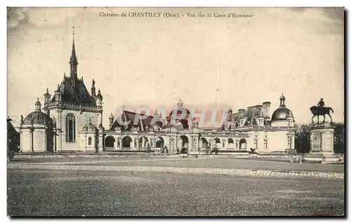 Ansichtskarte AK Chateau De Chantilly Vue sur la cour d honneur