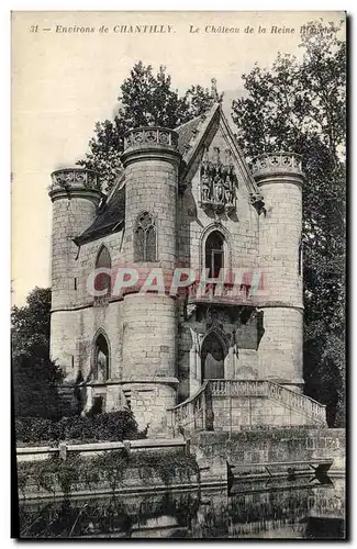 Ansichtskarte AK Environs de Chantilly Chateau de la Reine Blanche