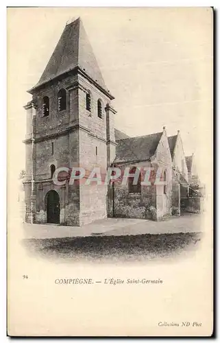 Ansichtskarte AK Compiegne L Eglise Saint Germain