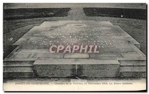 Cartes postales Compiegne Foret De Clairiere de la Victoire 11 novembre 1918 Militaria