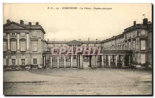 Cartes postales Compiegne Le Palais Facade Principale