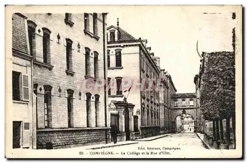 Cartes postales Compiegne Le College et la Rue d Ulm