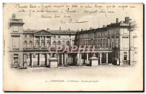 Ansichtskarte AK Compiegne Le Chateau Facade Principale