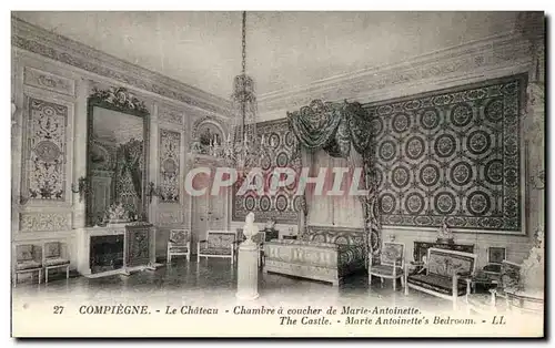 Cartes postales Compiegne Le Chateau Chambre a Coucher de Marie Antoinette The Castle Marie Antoinette s Bedroom