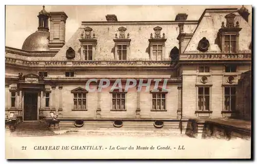 Ansichtskarte AK Chateau De Chantilly La Cour du Musee de Conde