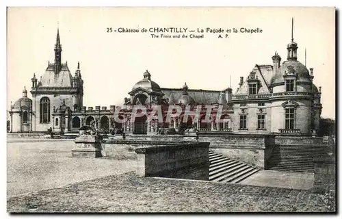 Ansichtskarte AK Chateau De Chantilly La Facade et la Chapelle