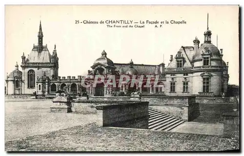 Cartes postales Chateau De Chantilly La Facade et la Chapelle