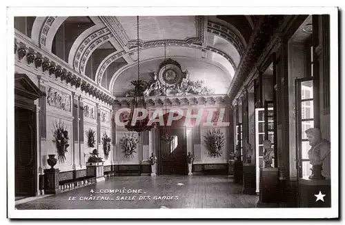 Cartes postales Compiegne Le Chateau Salle Des Gardes