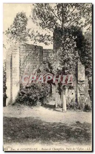 Ansichtskarte AK Ruines de Champlieu Porte de l Eglise