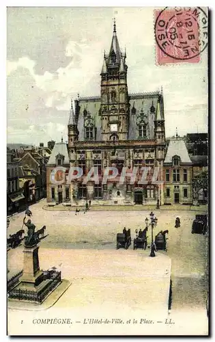 Cartes postales Compiegne L Hotel de Ville et la Place