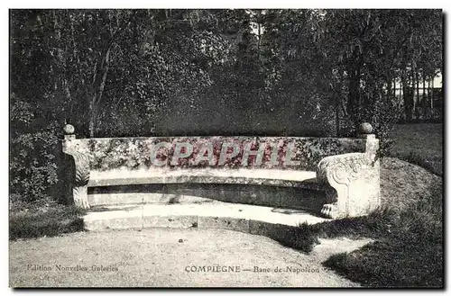 Cartes postales Compiegne Banc de Napoleon 1er