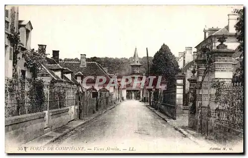 Cartes postales Foret de Compiegne Vieux moulin