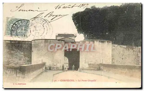 Ansichtskarte AK Compiegne La Porte Chapelle