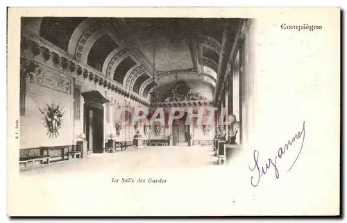 Ansichtskarte AK Compiegne La salle des gardes