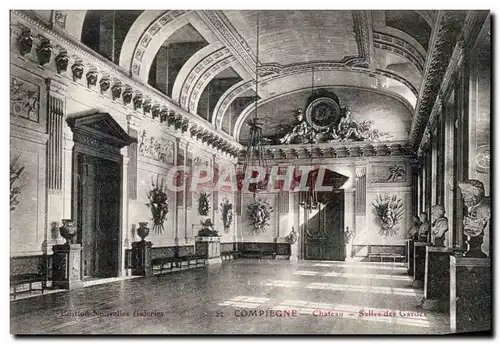 Cartes postales Compiegne Chateau Salle des gardes