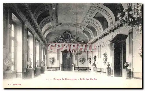 Cartes postales Chateau de Compiegne Salle des gardes