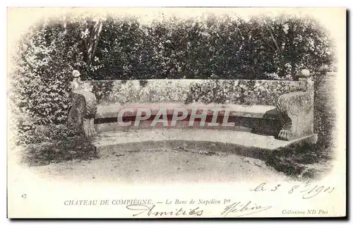 Cartes postales Chateau De Compiegne Le Banc de Napoleon 1er