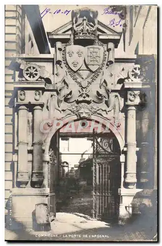 Cartes postales Compiegne La Porte de L Arsenal