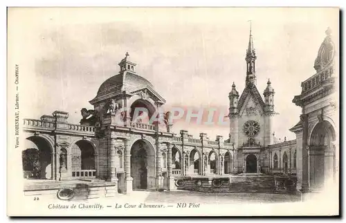 Cartes postales Chateau De Chantilly Cour d Honneur