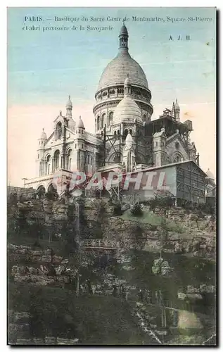 Cartes postales Paris Basitique du Sacre Coeur de Montmartre Square St Pierre et Abri Provisoire de la Savoyarde