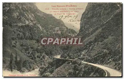 Cartes postales Les Basses Pyrenees Vallee D Aspe Route D urdos d Etsaut Au Yond La Fort Du Portalet