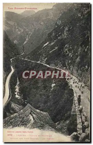 Cartes postales Laruns Vieille Et nouvelle Routes Des Leaux Chaudes Les gorges