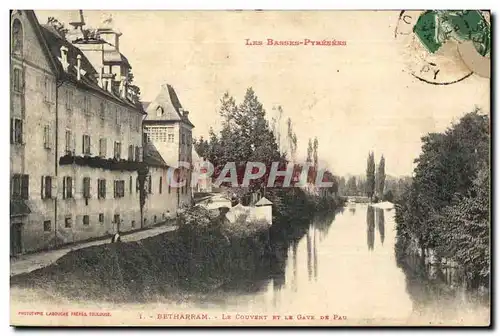 Cartes postales Betharram Le Couvent Et Le Gave De Pau