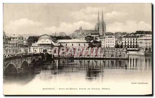 Ansichtskarte AK Bayonne Pont St Esprit Porte De France Reduit