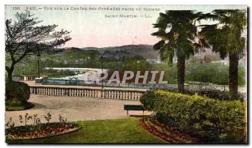 Cartes postales Pau Vue Vers La Chaine Des Pyrenees Prise Du square Saint Martin