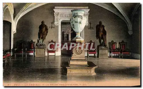 Cartes postales Pau Le Chateau Le Salon Des Officiers