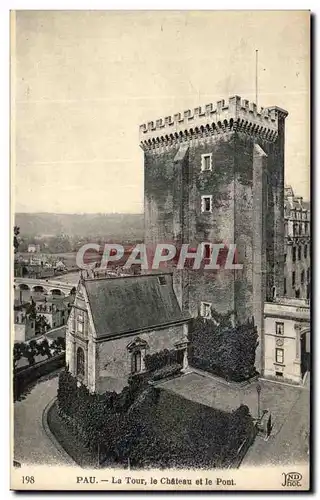 Cartes postales Pau La Tour Le Chateau et Le Pont