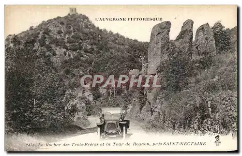 Cartes postales Saint Nectaire Le Rocher des Trois Freres et La Tour de Rognon pres Saint Nectaire