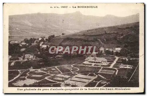 Cartes postales La Bourboule Vue Generale Du Parc d enfantas propriete de la societe des eaxu minerales