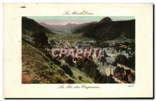 Cartes postales Le Mont Dore Le Pic du Capucin